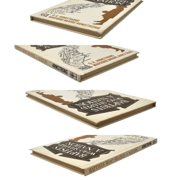 Baptists Who Shaped A Nation O.K. and Marjorie Moore Armstrong Hardcover Book - Picture 8 of 9